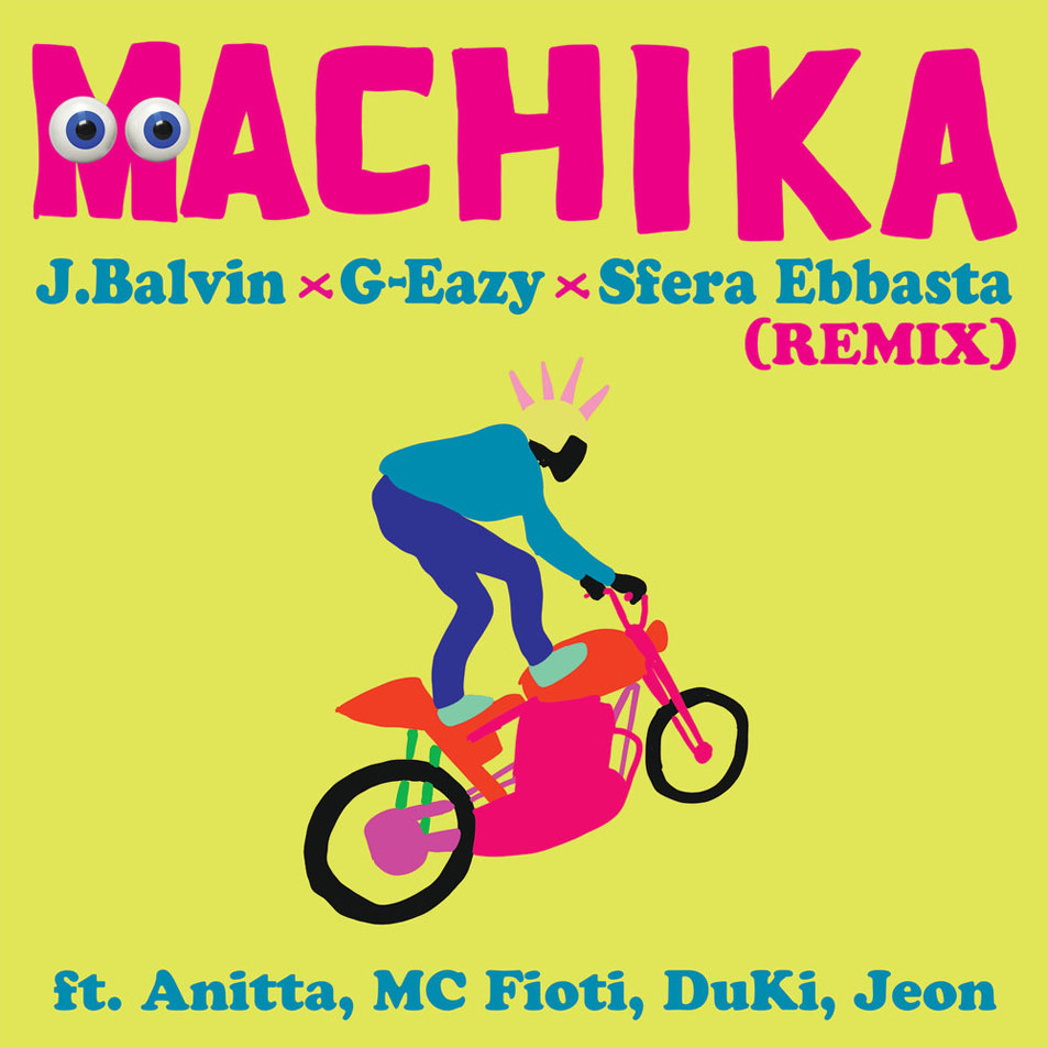 Cartula Frontal de J. Balvin - Machika (Feat. G-Eazy, Sfera Ebbasta, Anitta, Mc Fioti, Duki & Jeon) (Remix) (Cd Single)