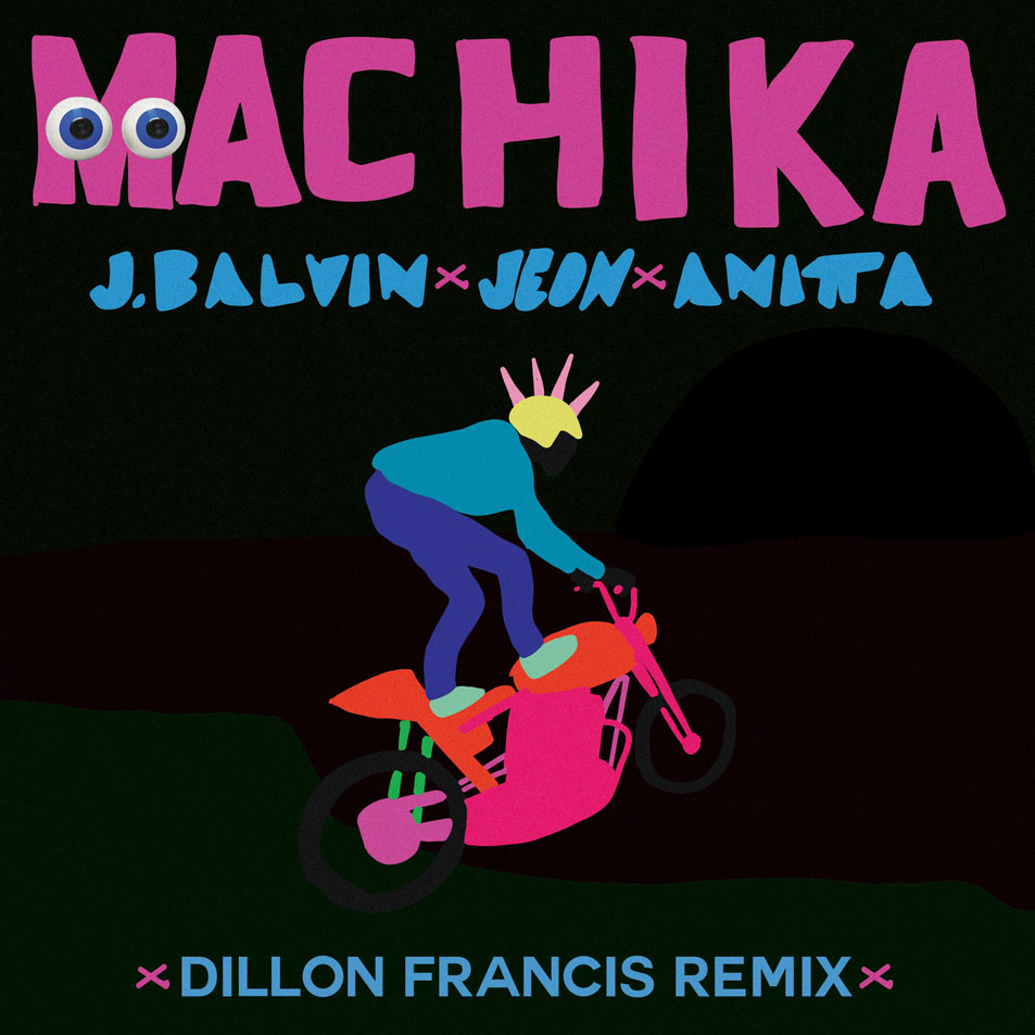 Cartula Frontal de J. Balvin - Machika (Featuring Jeon & Anitta) (Dillon Francis Remix) (Cd Single)