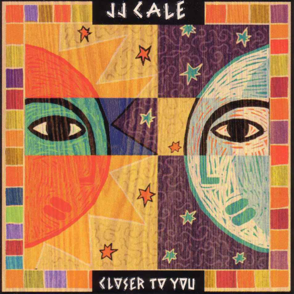 Cartula Frontal de J.j. Cale - Closer To You