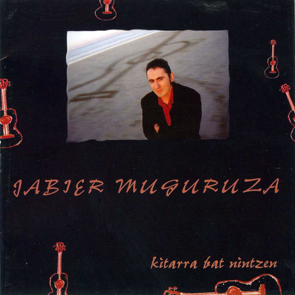 Cartula Frontal de Jabier Muguruza - Kitarra Bat Nintzen