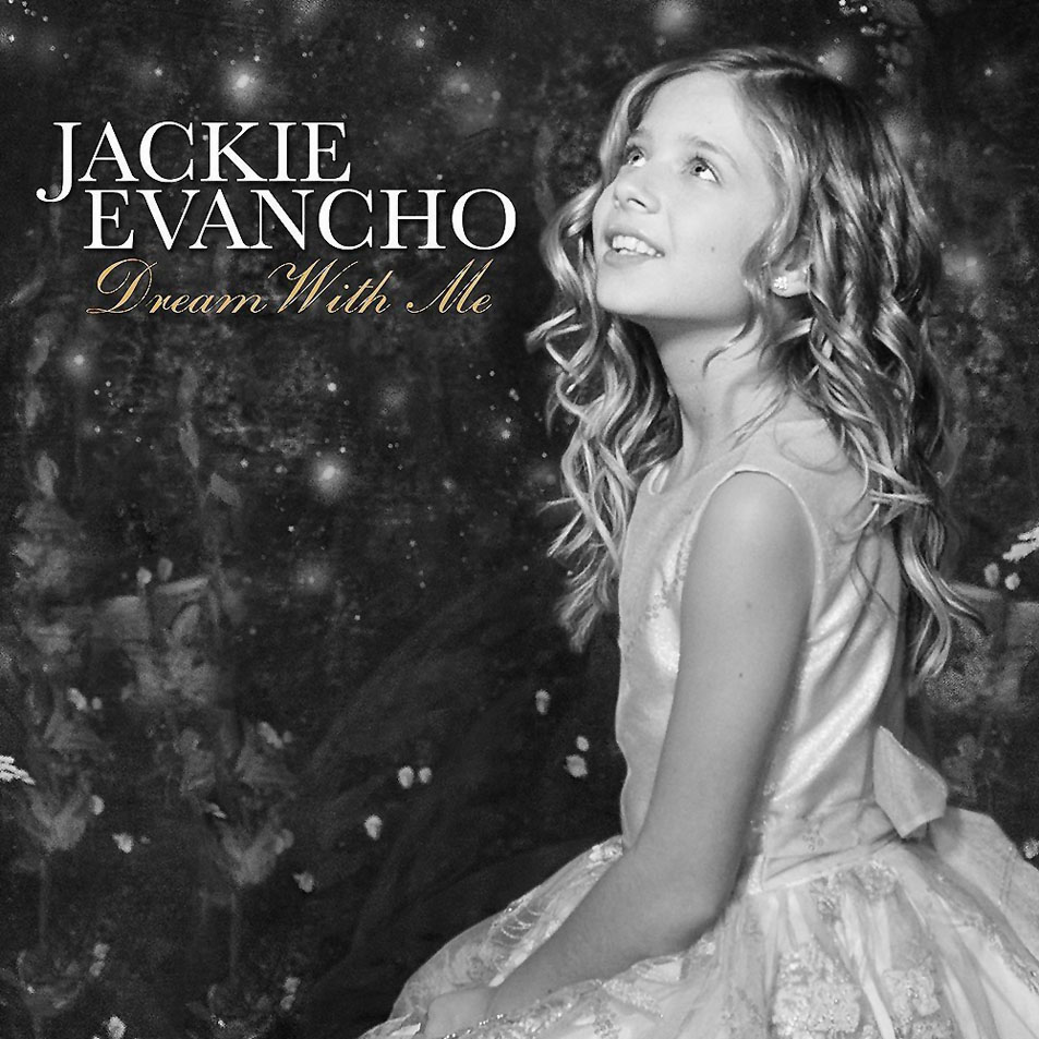 Cartula Frontal de Jackie Evancho - Dream With Me (Deluxe Edition)