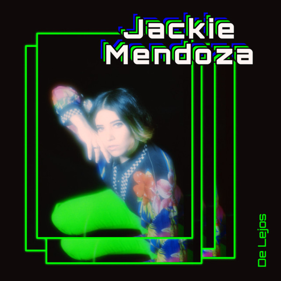 Cartula Frontal de Jackie Mendoza - De Lejos (Cd Single)