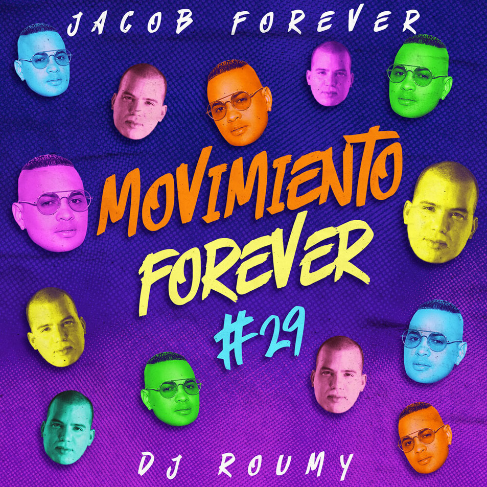 Cartula Frontal de Jacob Forever - Movimiento Forever # 29 (Featuring Dj Roumy) (Cd Single)