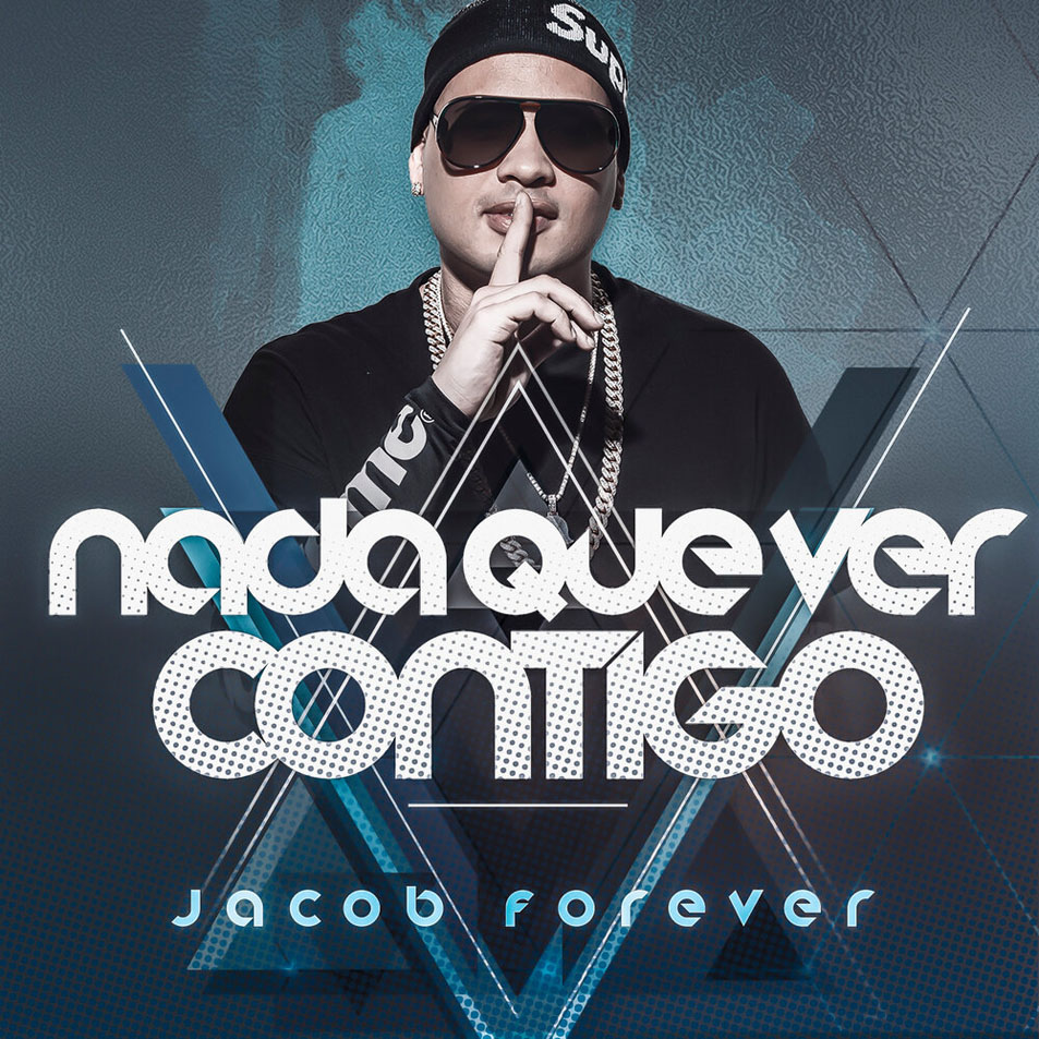 Cartula Frontal de Jacob Forever - Nada Que Ver Contigo (Cd Single)