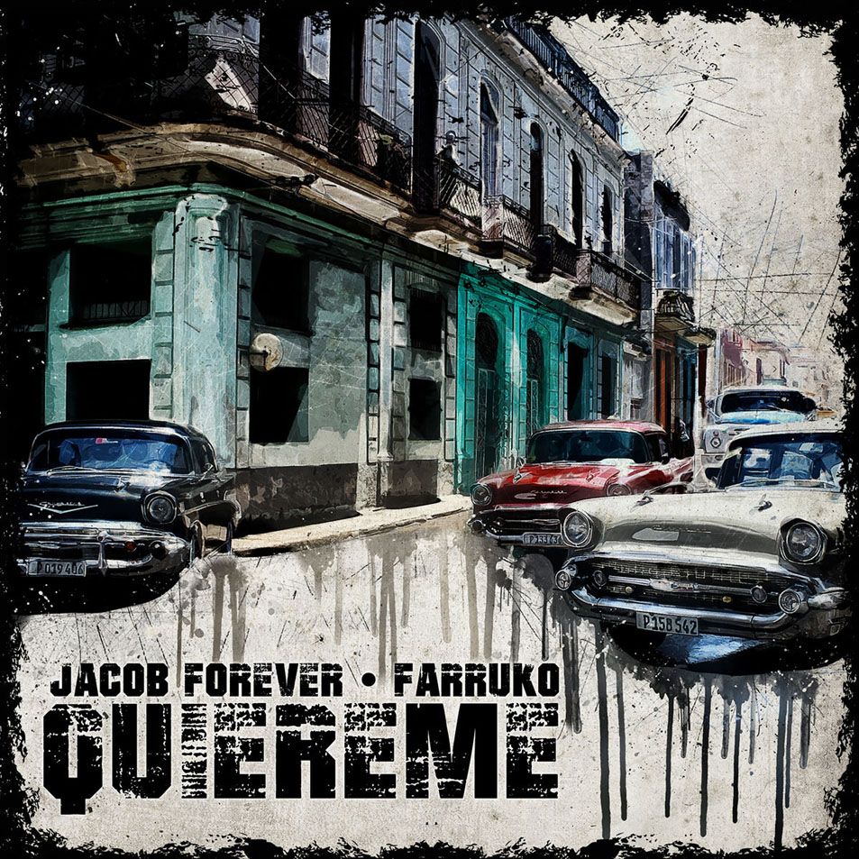 Cartula Frontal de Jacob Forever - Quiereme (Featuring Farruko) (Cd Single)