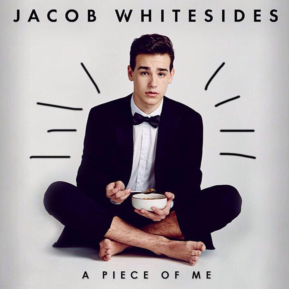 Cartula Frontal de Jacob Whitesides - A Piece Of Me (Ep)