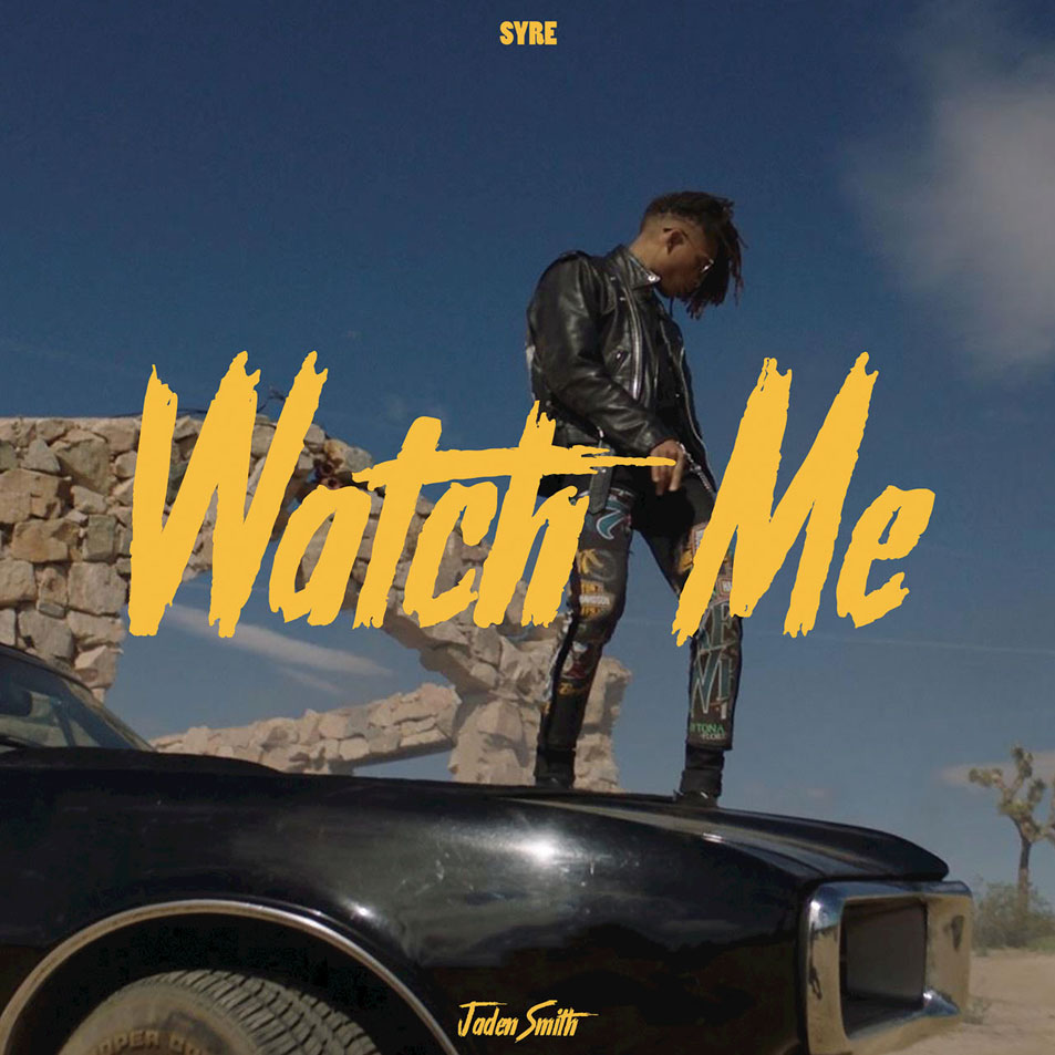 Cartula Frontal de Jaden Smith - Watch Me (Cd Single)