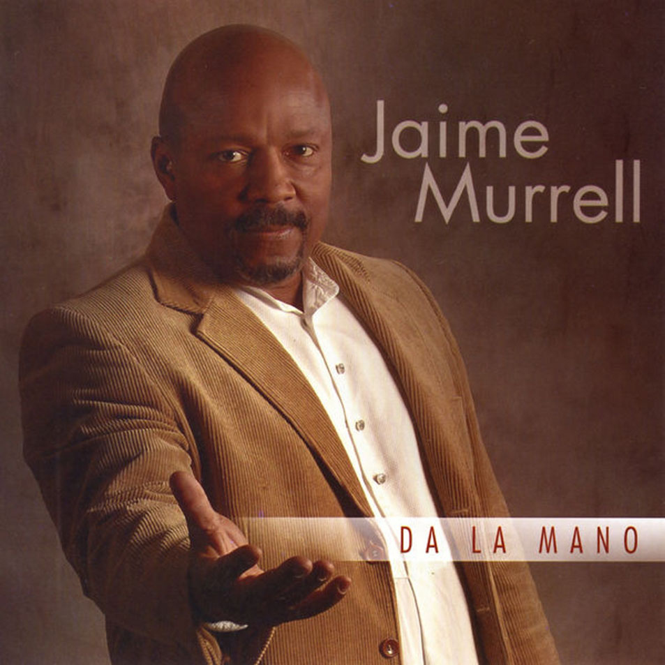 Cartula Frontal de Jaime Murrell - Da La Mano