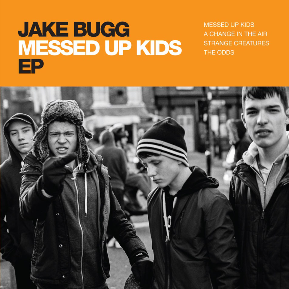 Cartula Frontal de Jake Bugg - Messed Up Kids (Ep)