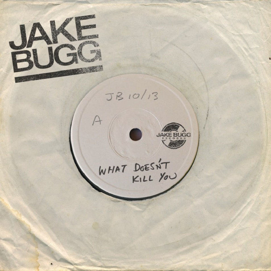 Cartula Frontal de Jake Bugg - What Doesn't Kill You (Cd Single)