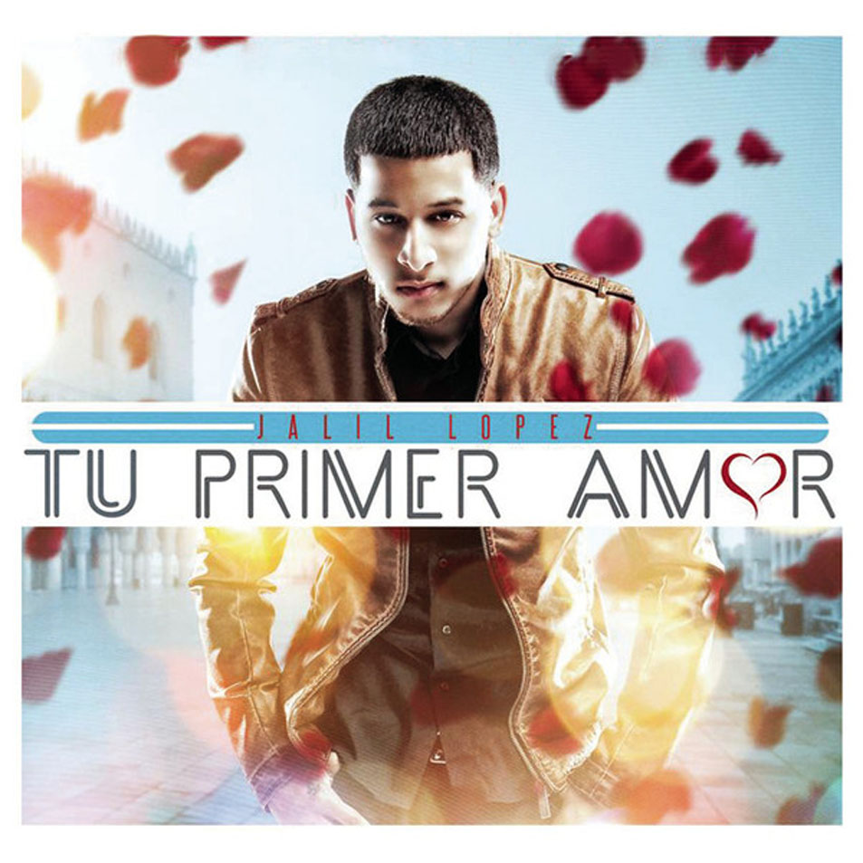 Cartula Frontal de Jalil Lopez - Tu Primer Amor (Cd Single)
