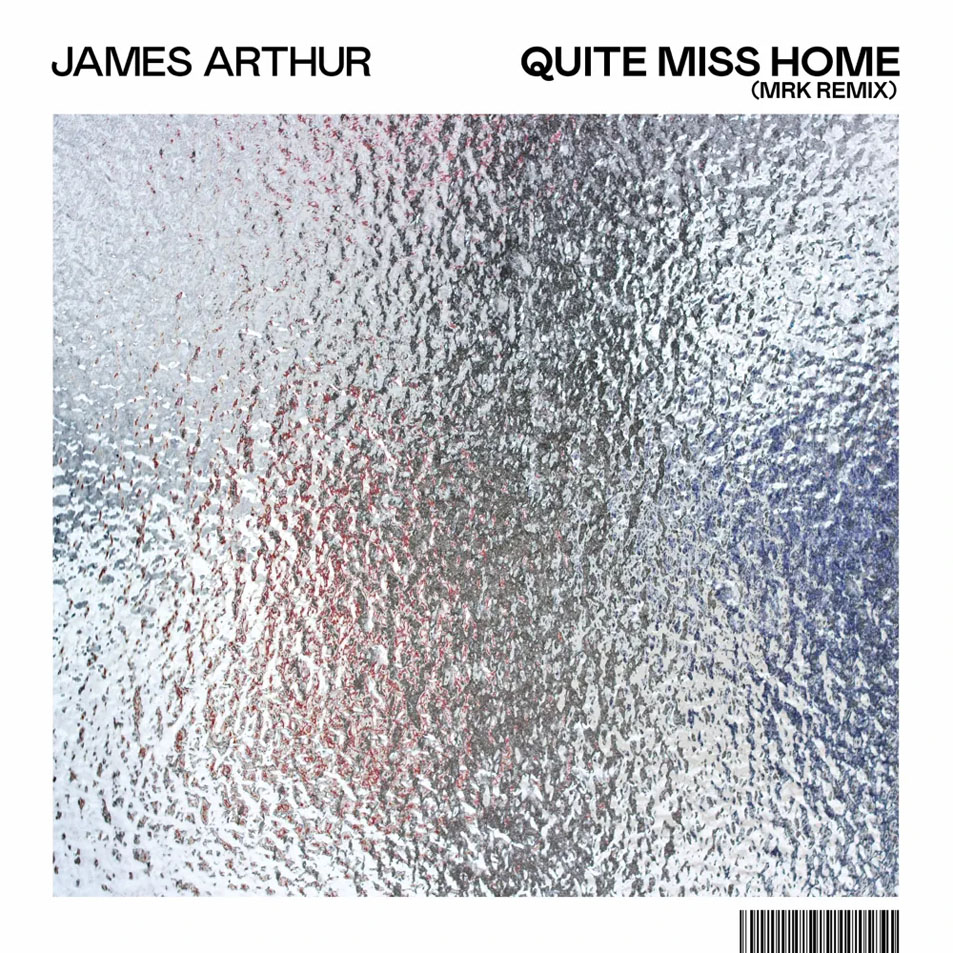 Cartula Frontal de James Arthur - Quite Miss Home (Mrk Remix) (Cd Single)