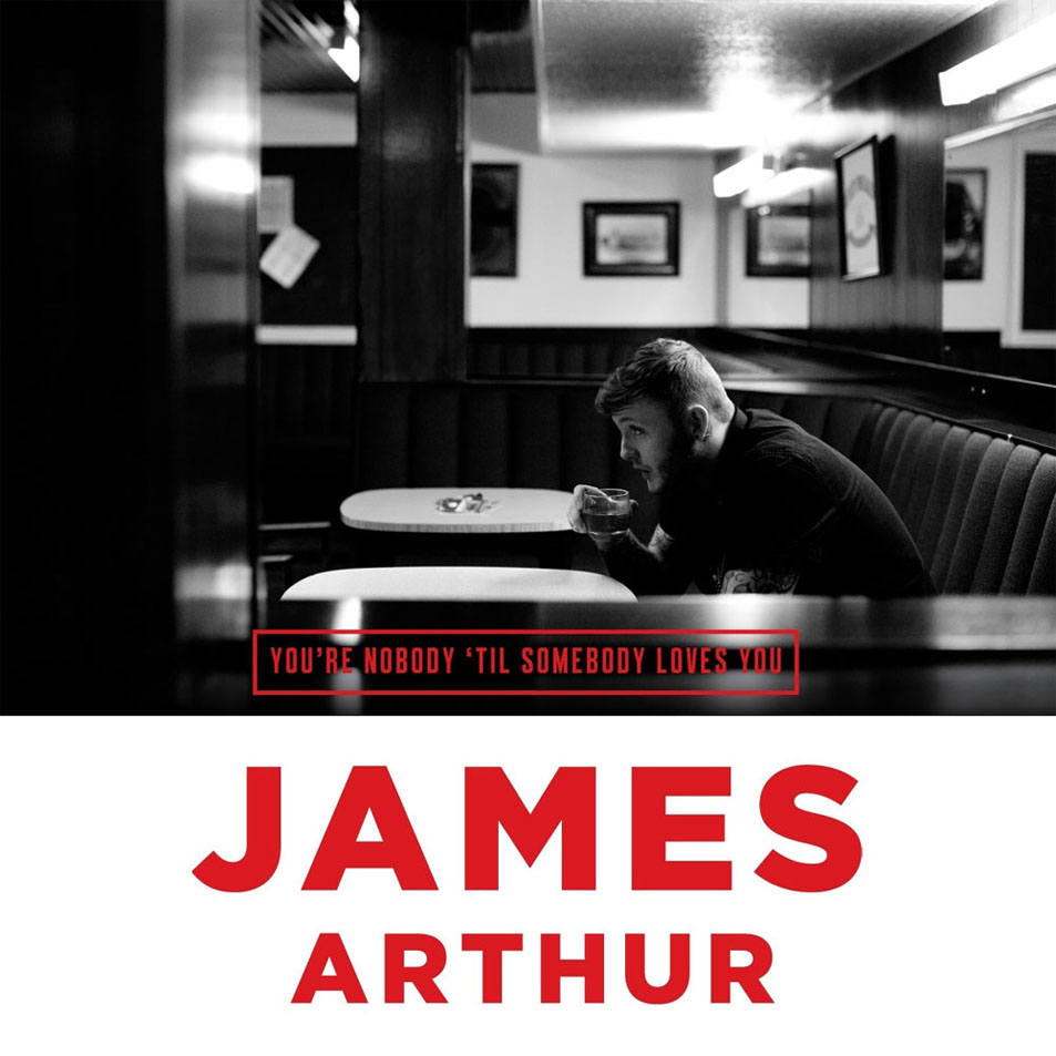 Cartula Frontal de James Arthur - You're Nobody 'til Somebody Loves You (Cd Single)