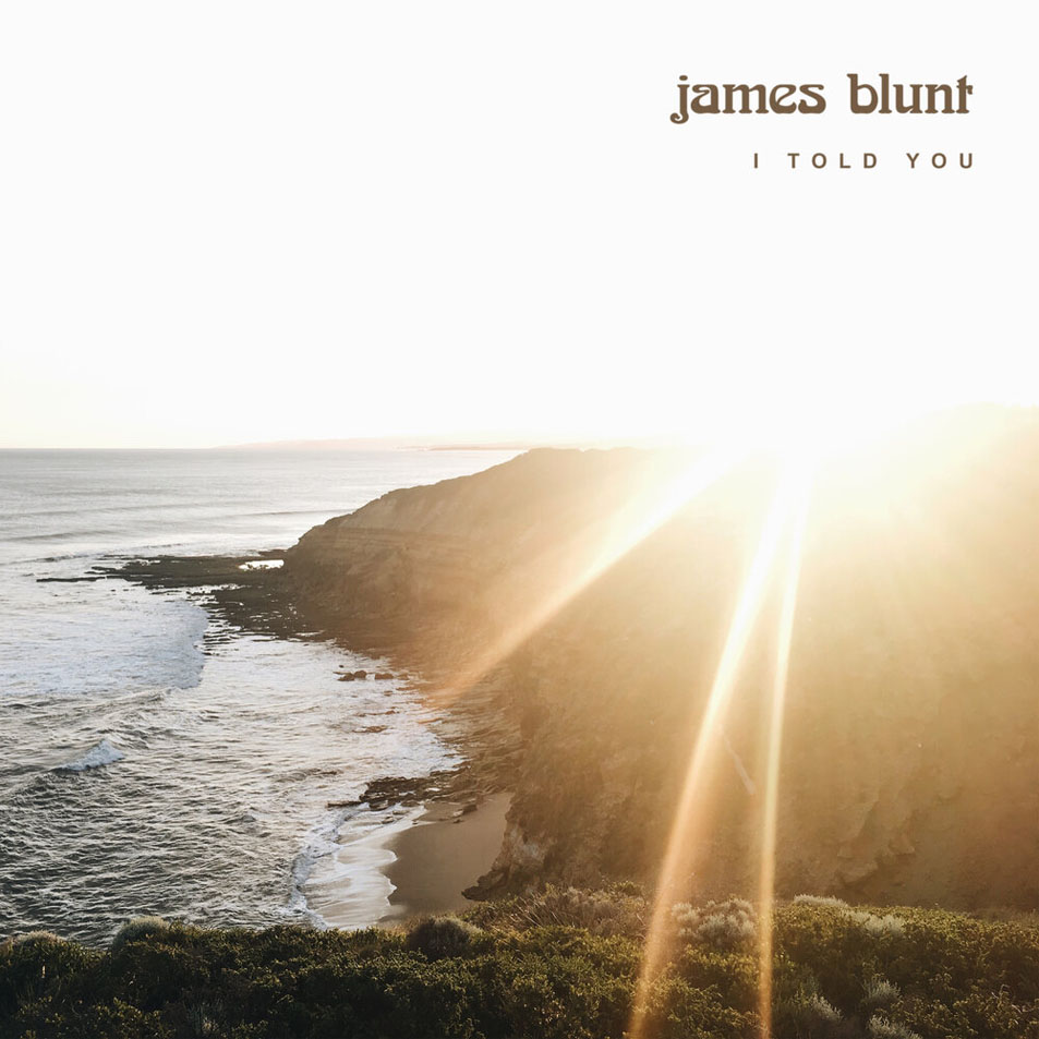 Cartula Frontal de James Blunt - I Told You (Cd Single)