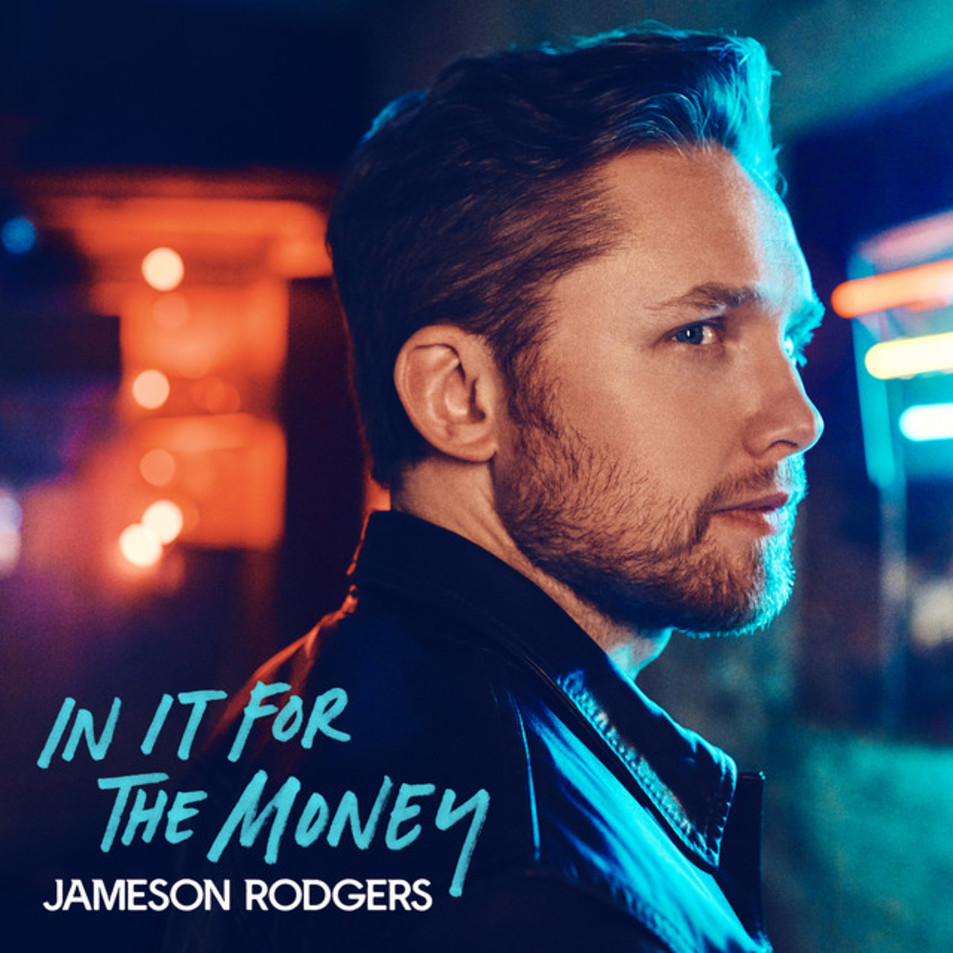 Cartula Frontal de Jameson Rodgers - In It For The Money (Ep)
