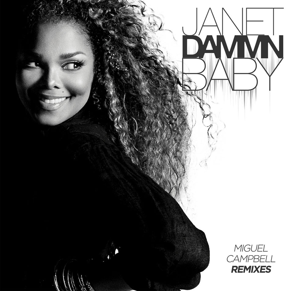 Cartula Frontal de Janet Jackson - Dammn Baby (Miguel Campbell Remixes) (Ep)