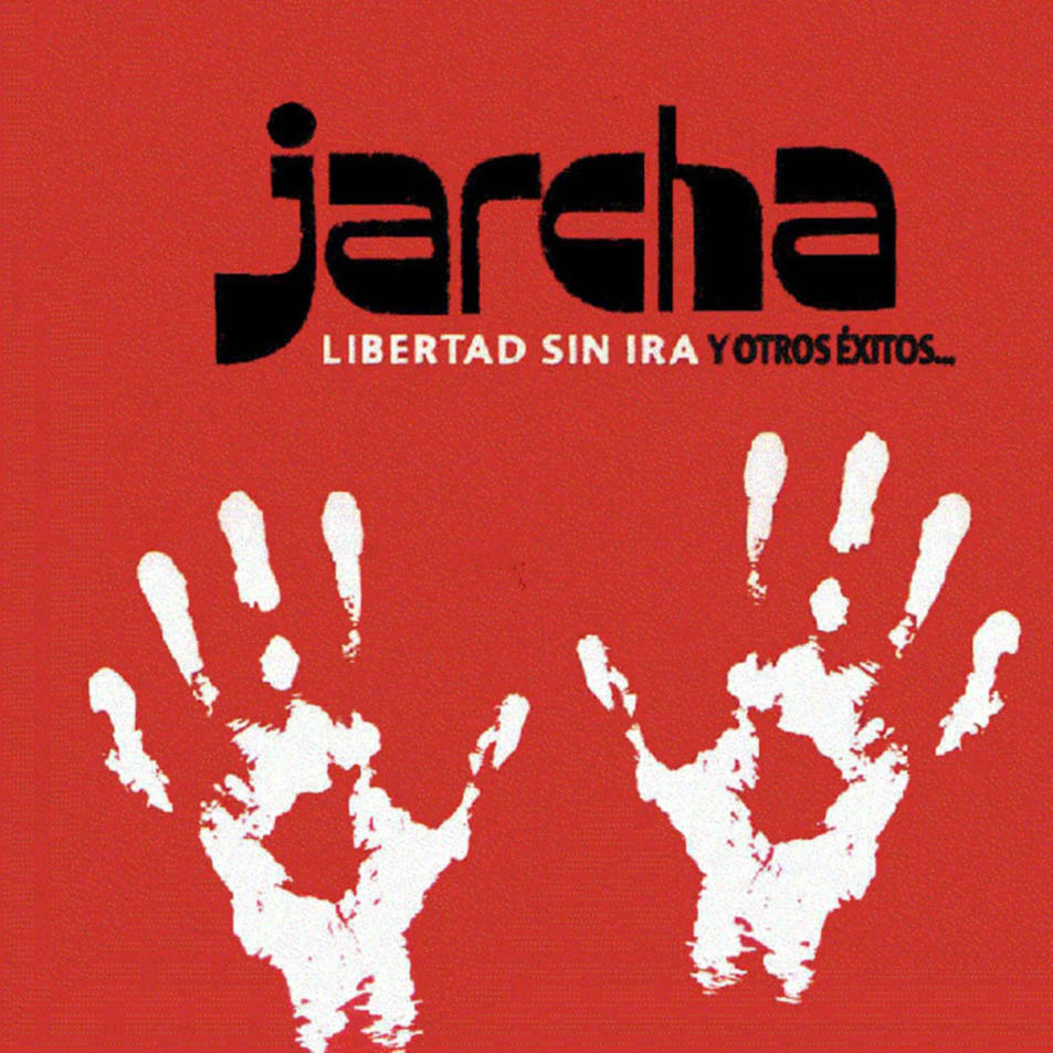 Cartula Frontal de Jarcha - Libertad Sin Ira Y Otros Exitos