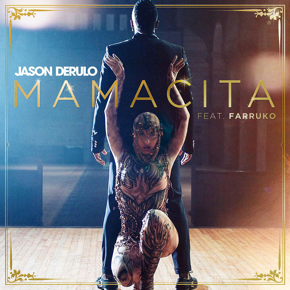 Cartula Frontal de Jason Derulo - Mamacita (Featuring Farruko) (Cd Single)