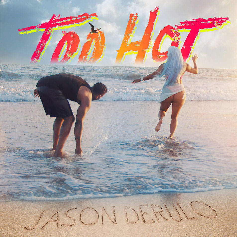 Cartula Frontal de Jason Derulo - Too Hot (Cd Single)