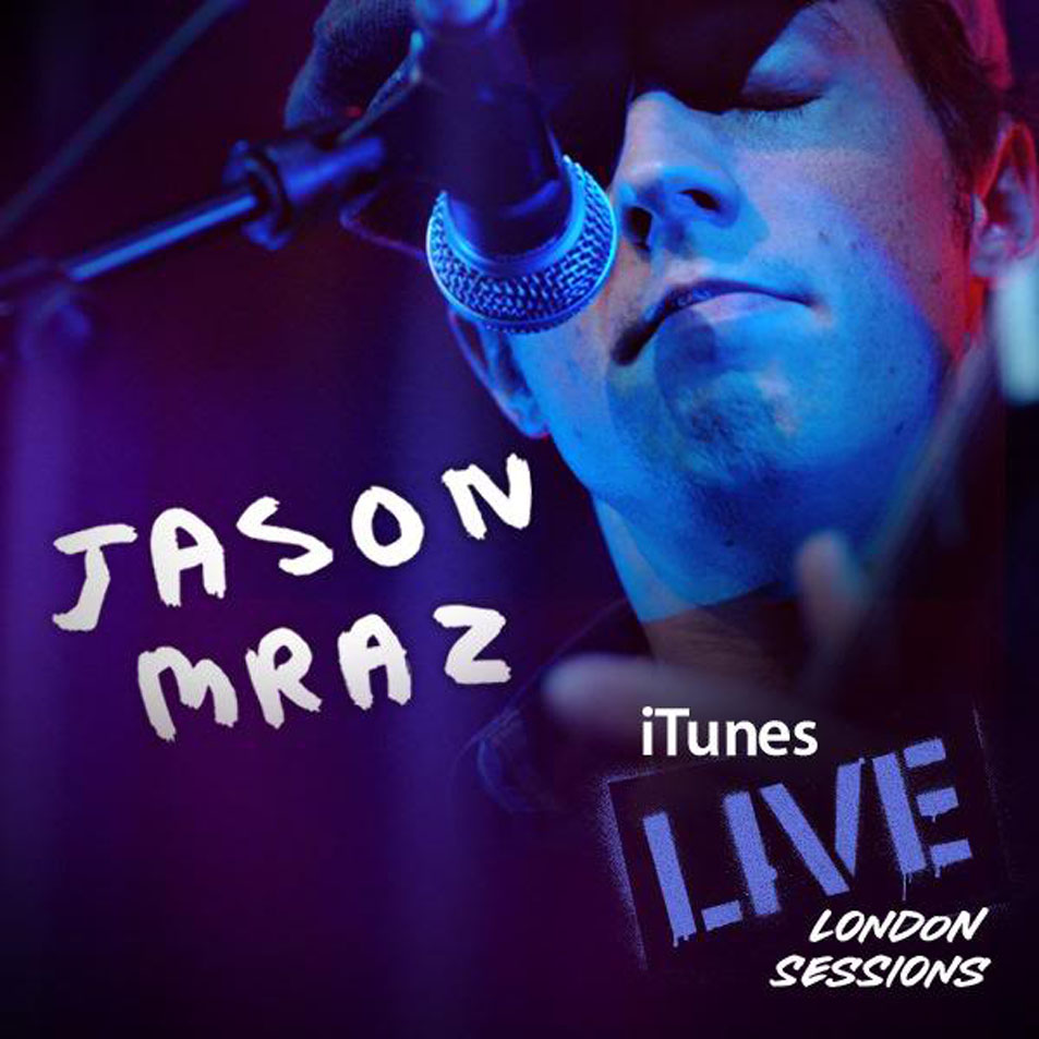 Cartula Frontal de Jason Mraz - Itunes Live: London Sessions (Ep)