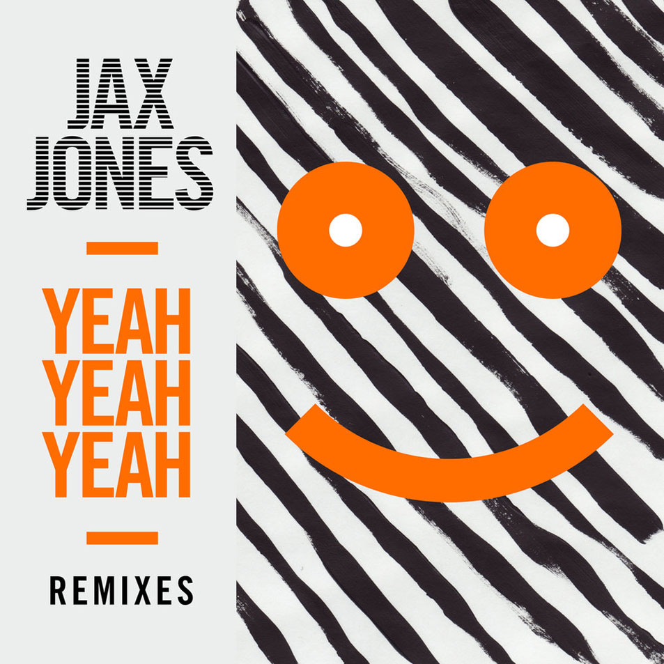 Cartula Frontal de Jax Jones - Yeah Yeah Yeah (Remixes) (Ep)