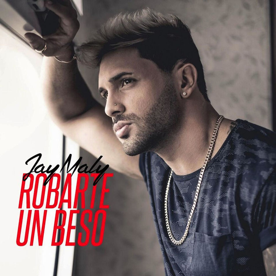 Car�tula Frontal de Jay Maly - Robarte Un Beso (Cd Single)