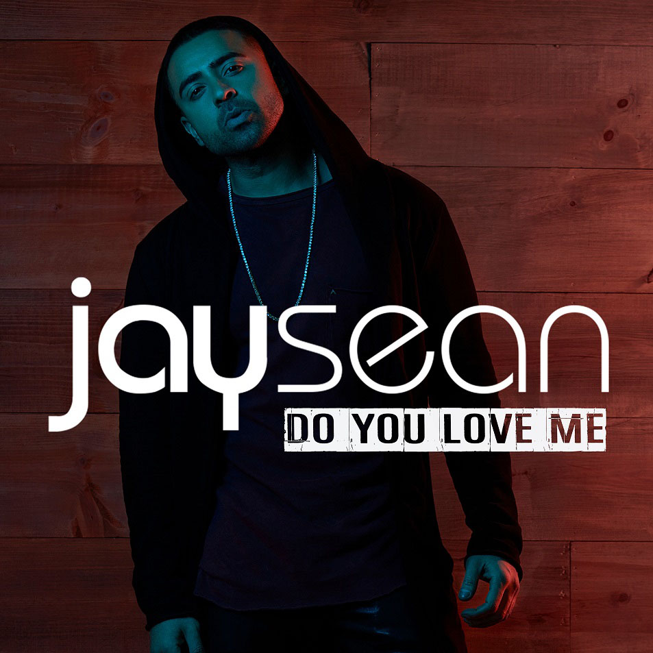 Cartula Frontal de Jay Sean - Do You Love Me (Cd Single)