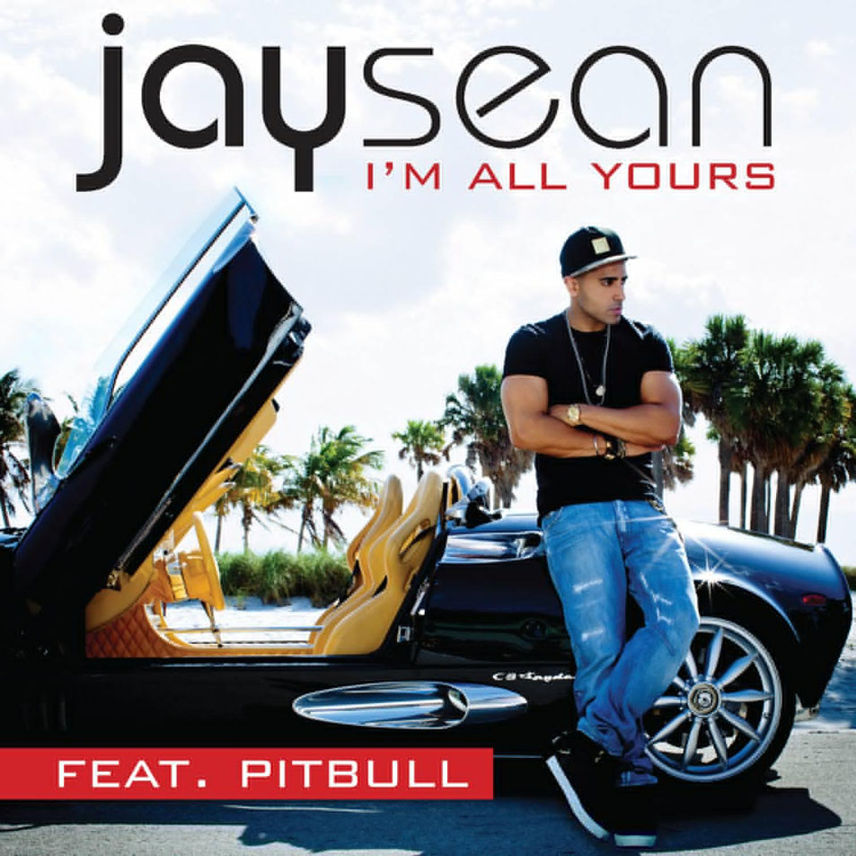 Cartula Frontal de Jay Sean - I'm All Yours (Featuring Pitbull) (Cd Single)