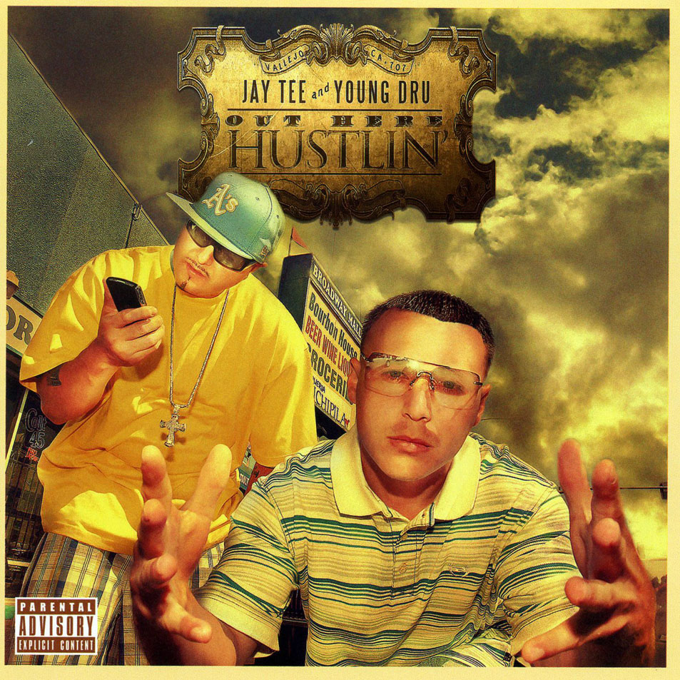 Cartula Frontal de Jay Tee & Young Dru - Out Here Hustlin'