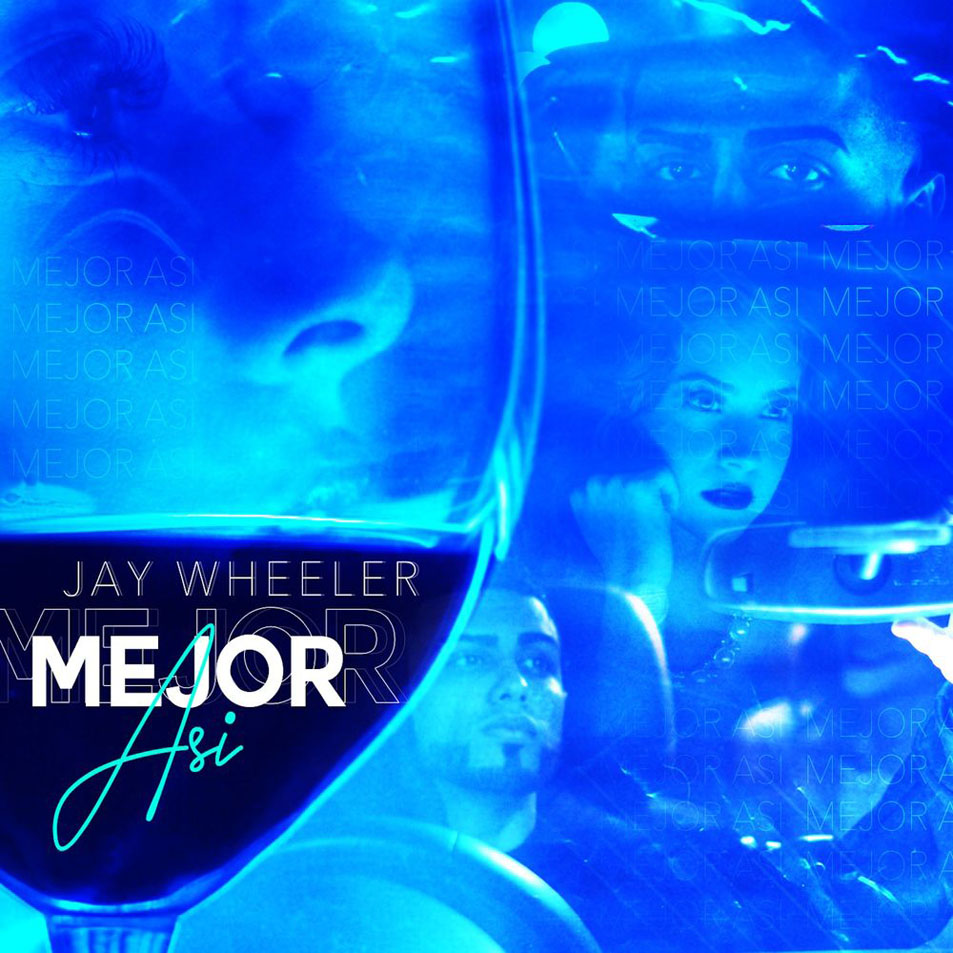 Cartula Frontal de Jay Wheeler - Mejor Asi (Cd Single)
