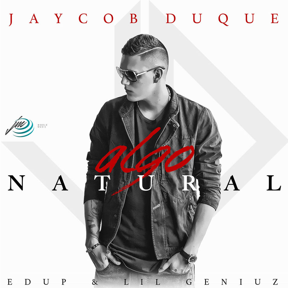 Cartula Frontal de Jaycob Duque - Algo Natural (Cd Single)
