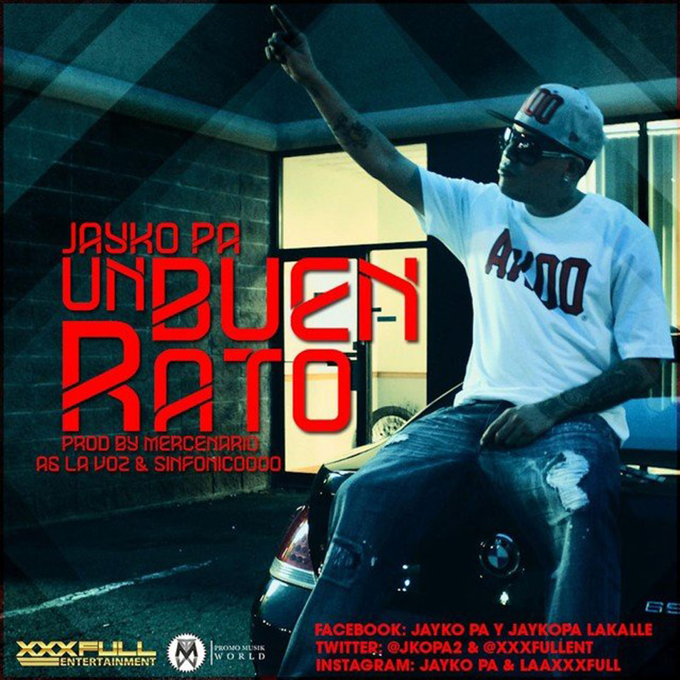 Cartula Frontal de Jayko Pa - Un Buen Rato (Cd Single)