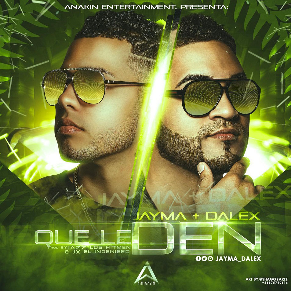 Cartula Frontal de Jayma & Dalex - Que Le Den (Cd Single)