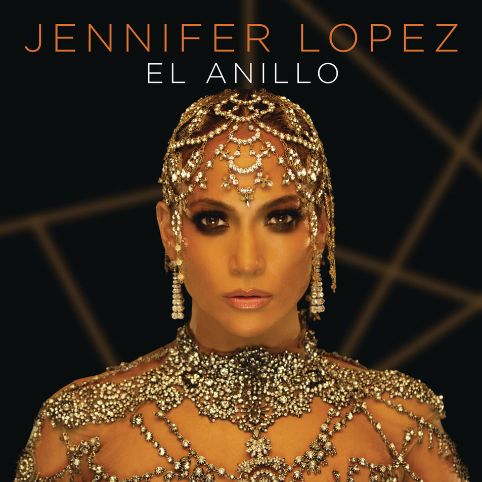 Cartula Frontal de Jennifer Lopez - El Anillo (Cd Single)
