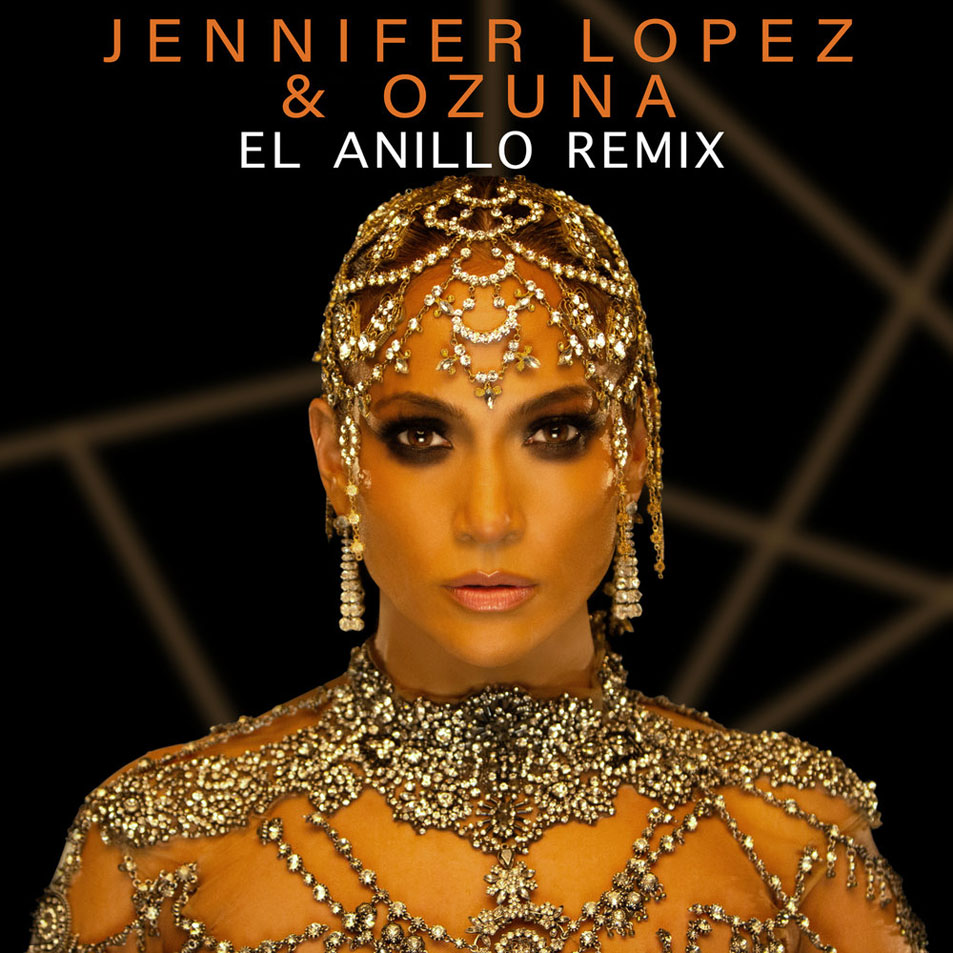 Cartula Frontal de Jennifer Lopez - El Anillo (Featuring Ozuna) (Remix) (Cd Single)
