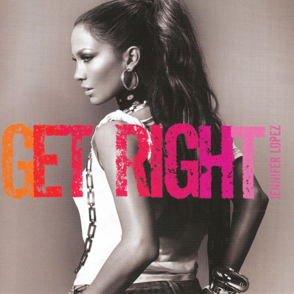 Cartula Frontal de Jennifer Lopez - Get Right (Cd Single)