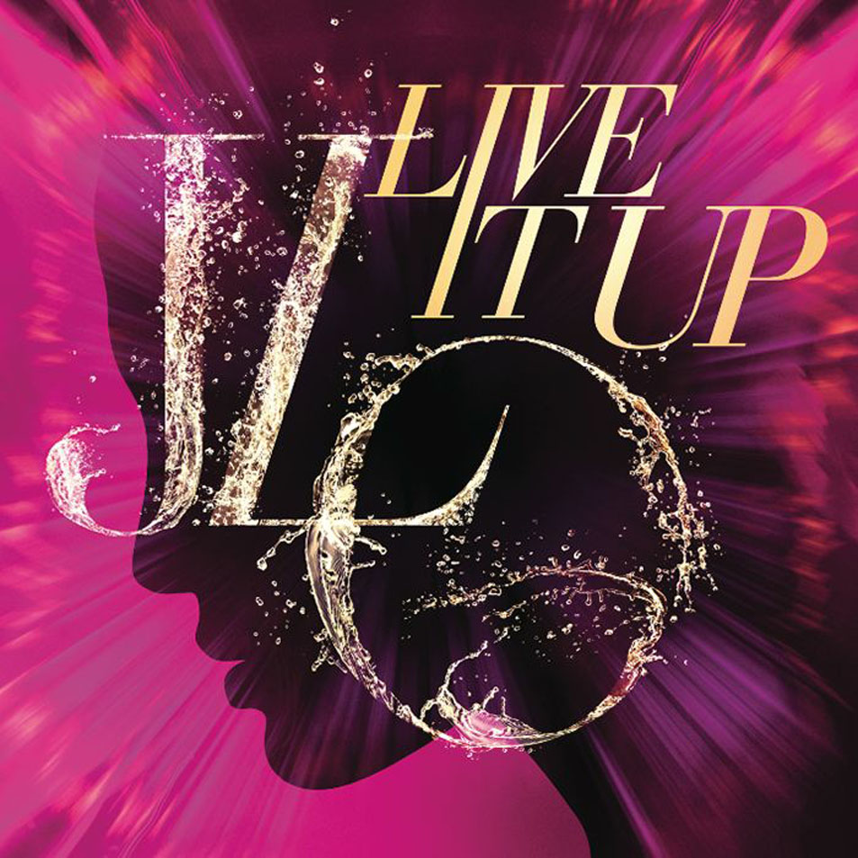 Cartula Frontal de Jennifer Lopez - Live It Up (Cd Single)