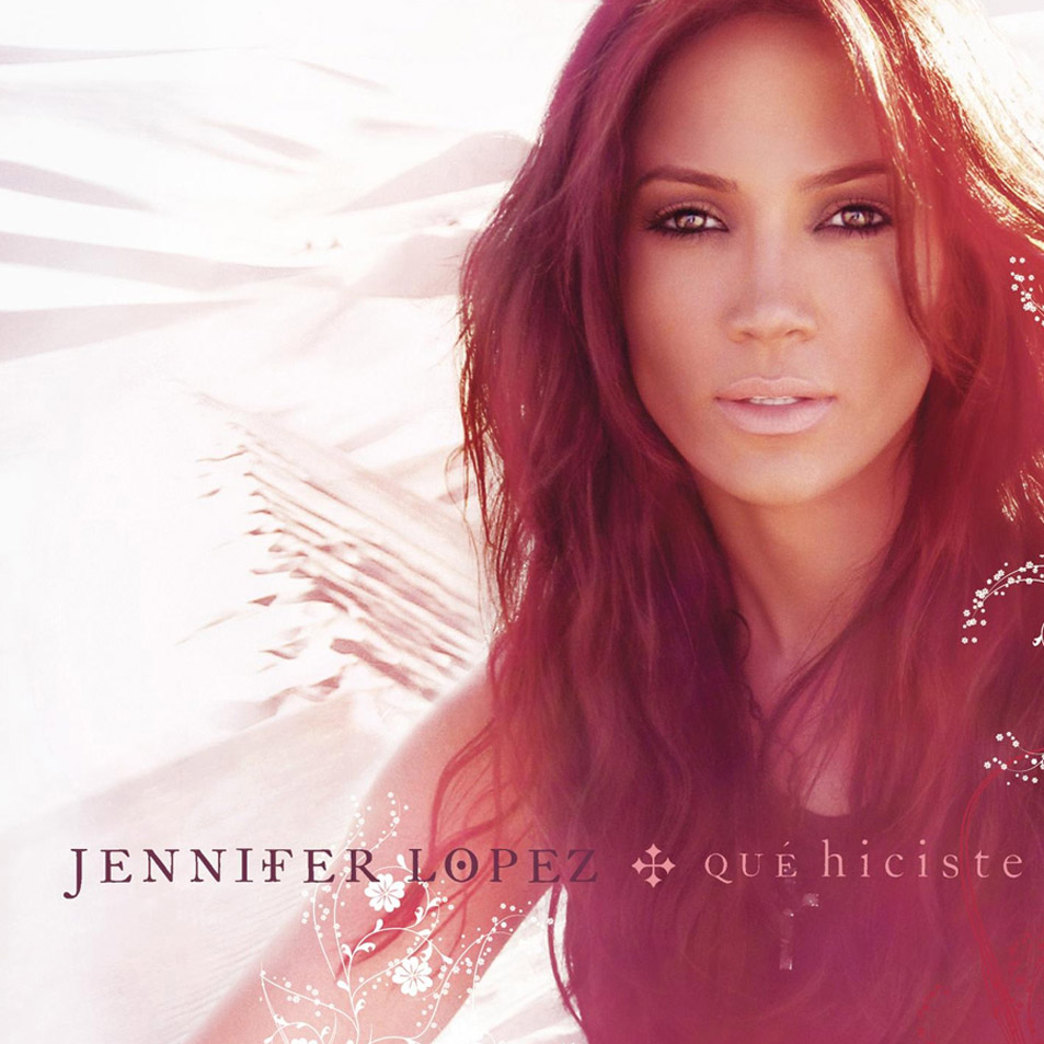 Cartula Frontal de Jennifer Lopez - Que Hiciste (Cd Single)
