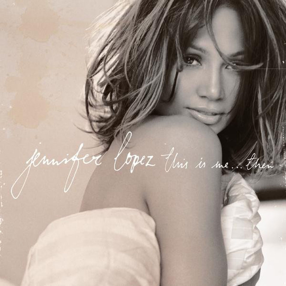 Cartula Frontal de Jennifer Lopez - This Is Me... Then (Deluxe Edition)