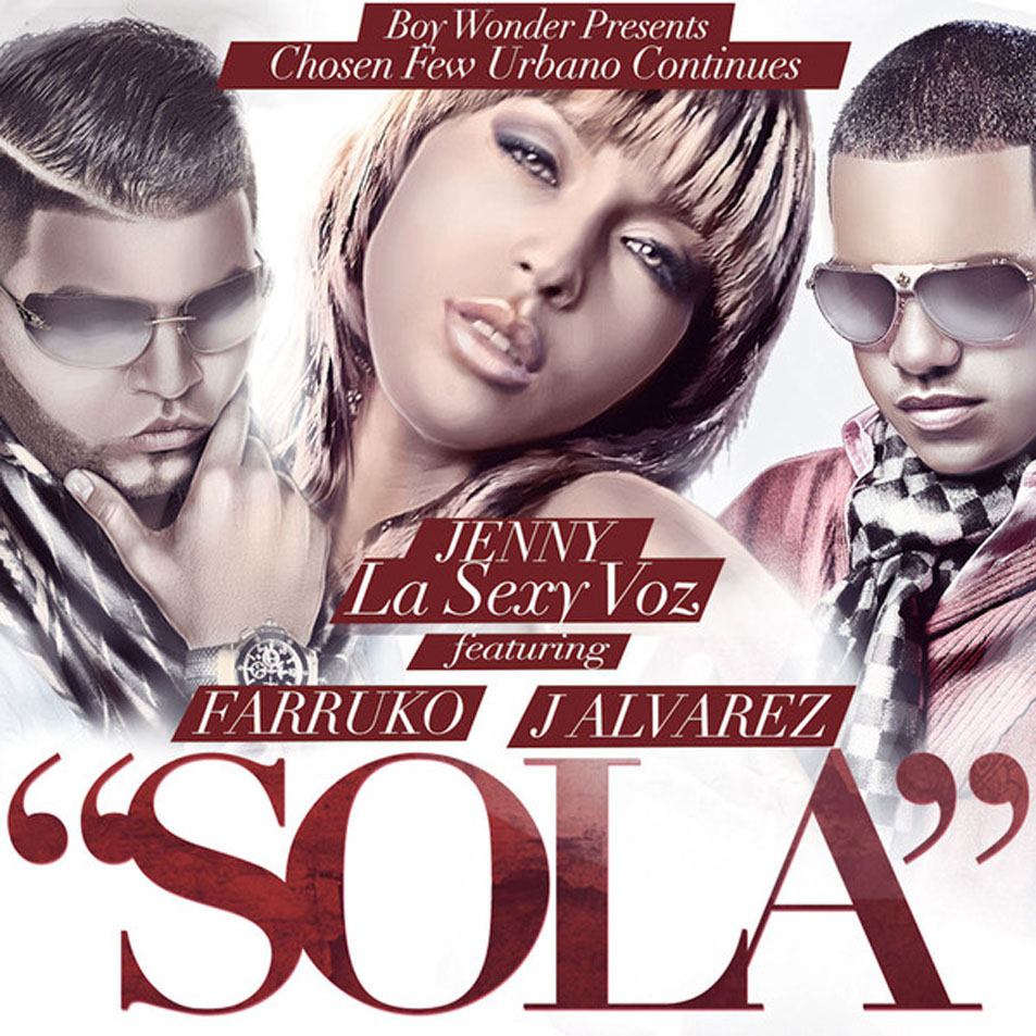 Cartula Frontal de Jenny La Sexy Voz - Sola (Featuring Farruko & J Alvarez) (Cd Single)