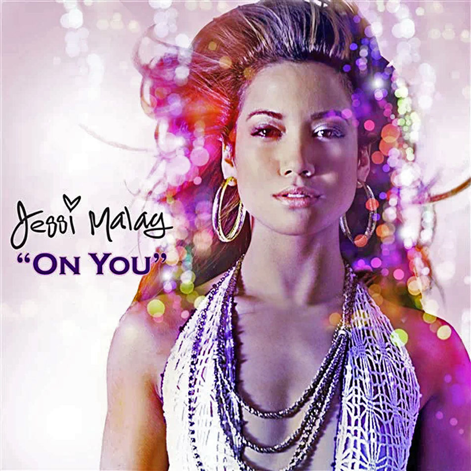 Cartula Frontal de Jessi Malay - On You (Cd Single)