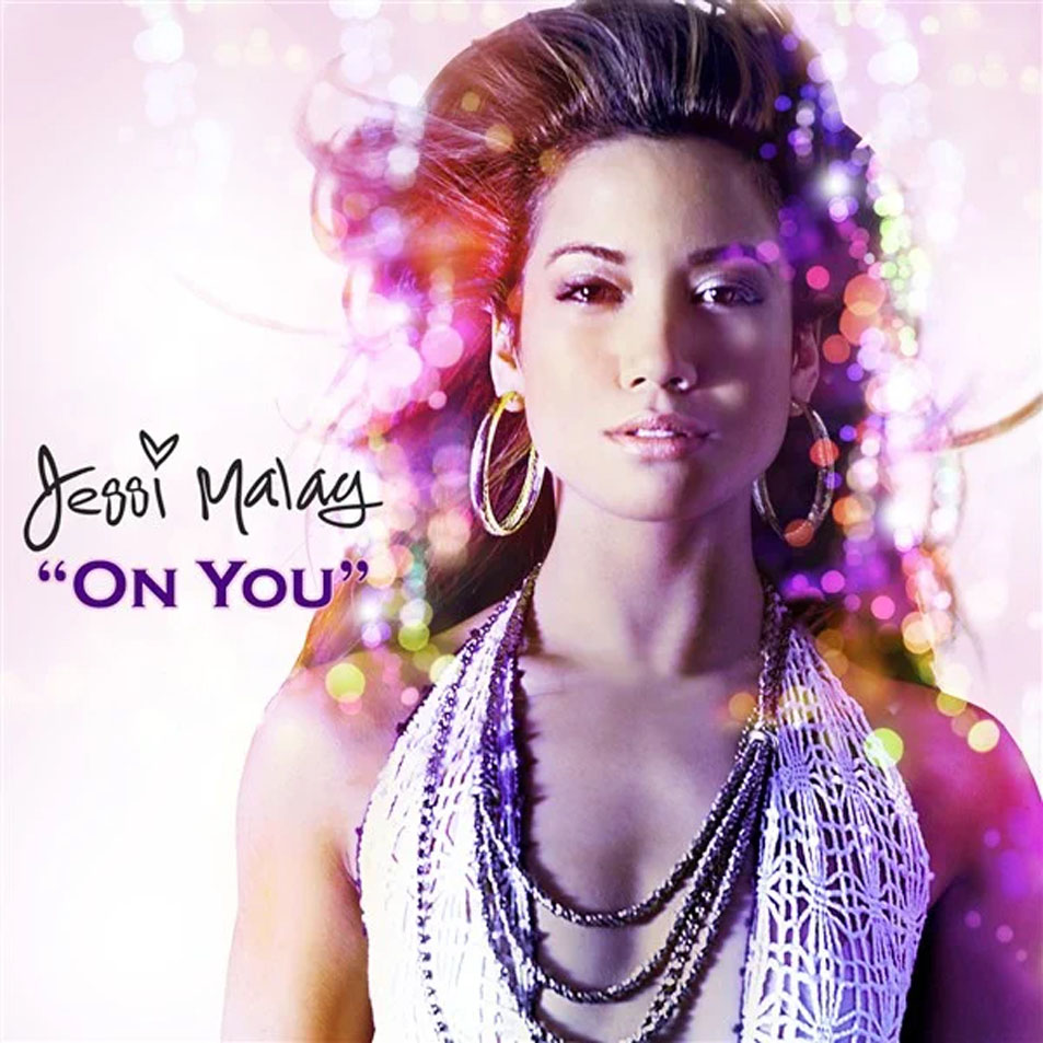 Cartula Frontal de Jessi Malay - On You (Remixes 1) (Cd Single)