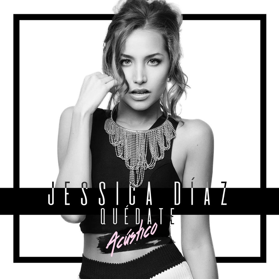 Cartula Frontal de Jessica Diaz - Quedate (Acustico) (Cd Single)