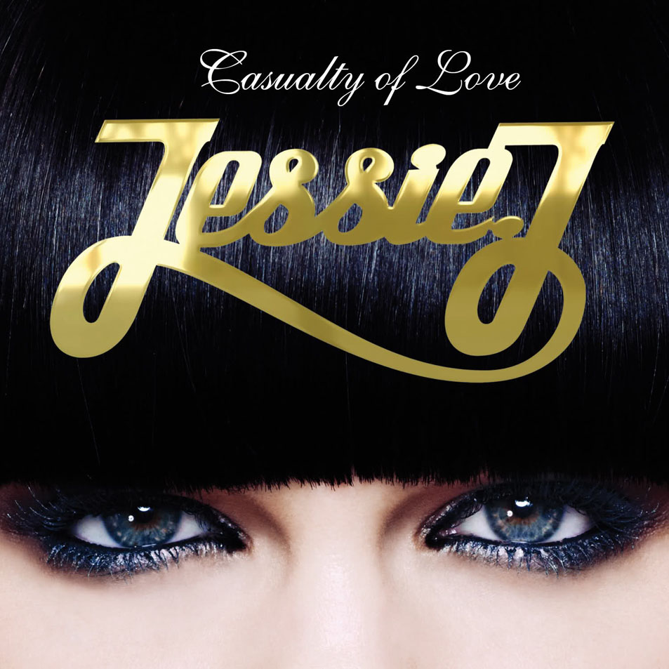 Cartula Frontal de Jessie J - Casualty Of Love (Cd Single)