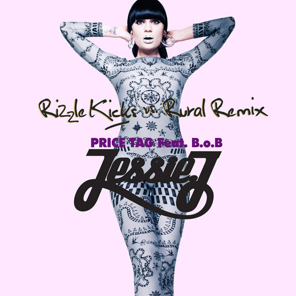 Cartula Frontal de Jessie J - Price Tag (Featuring B.o.b) (Rizzle Kicks Vs. Rural Remix) (Cd Single)