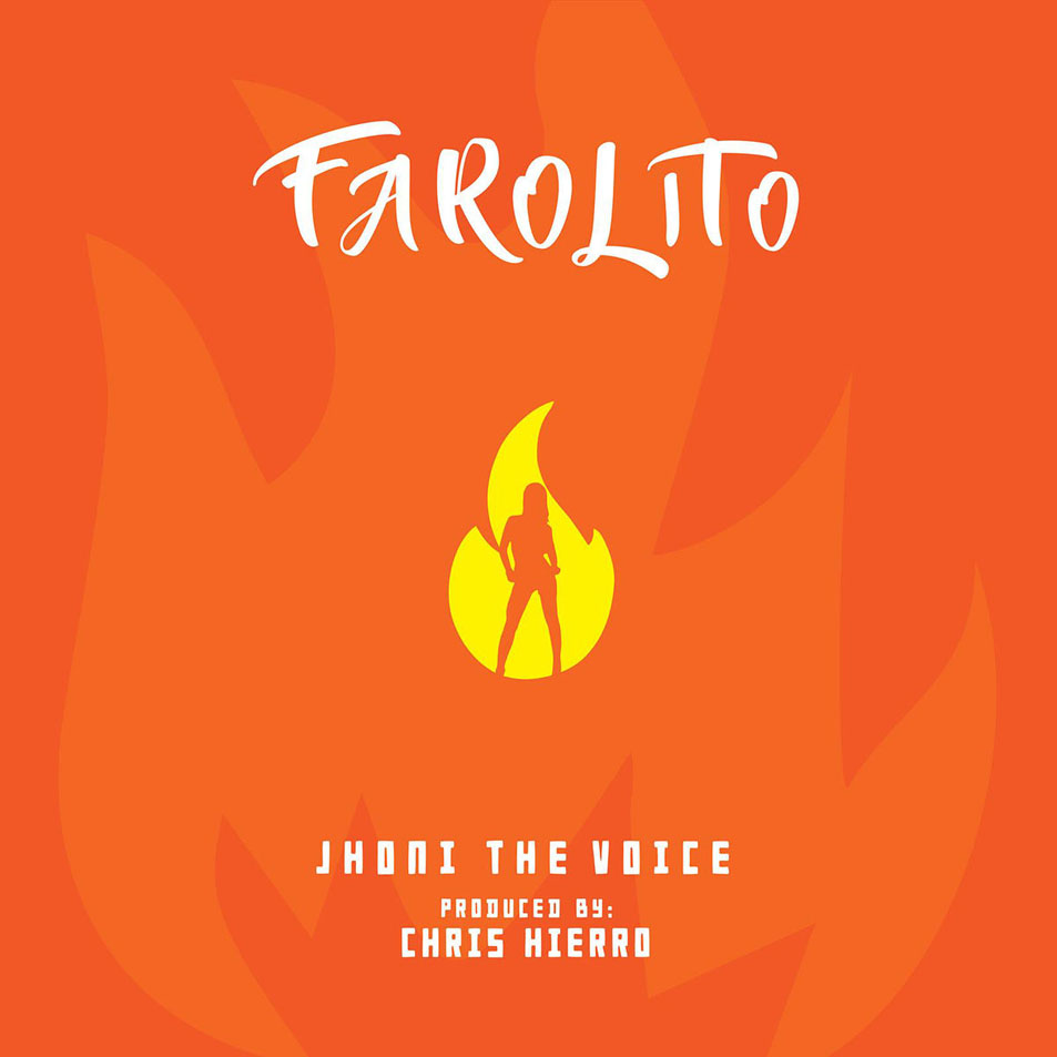 Cartula Frontal de Jhoni The Voice - Farolito (Featuring Chris Hierro) (Cd Single)