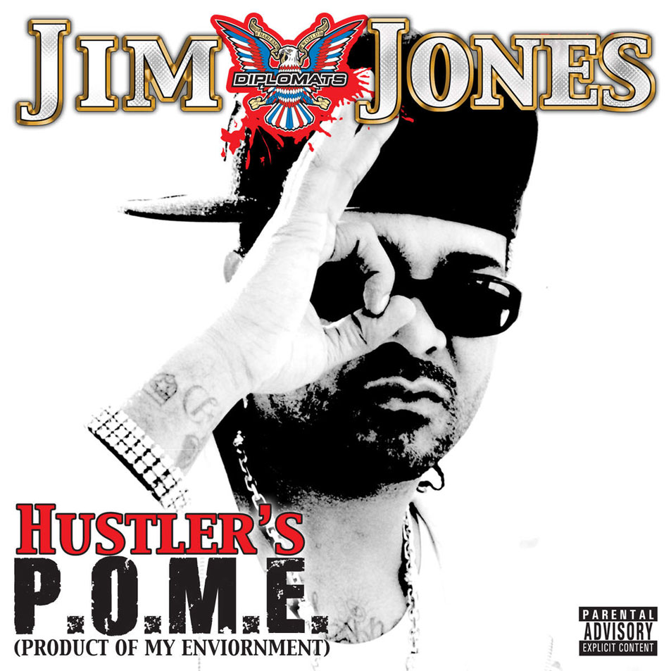 Cartula Frontal de Jim Jones - Hustler's P.o.m.e. (Product Of My Environment) (Ep)