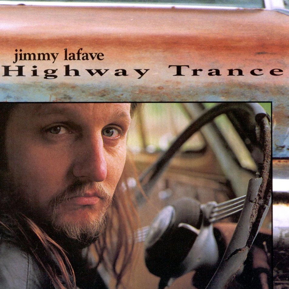 Cartula Frontal de Jimmy Lafave - Highway Trance