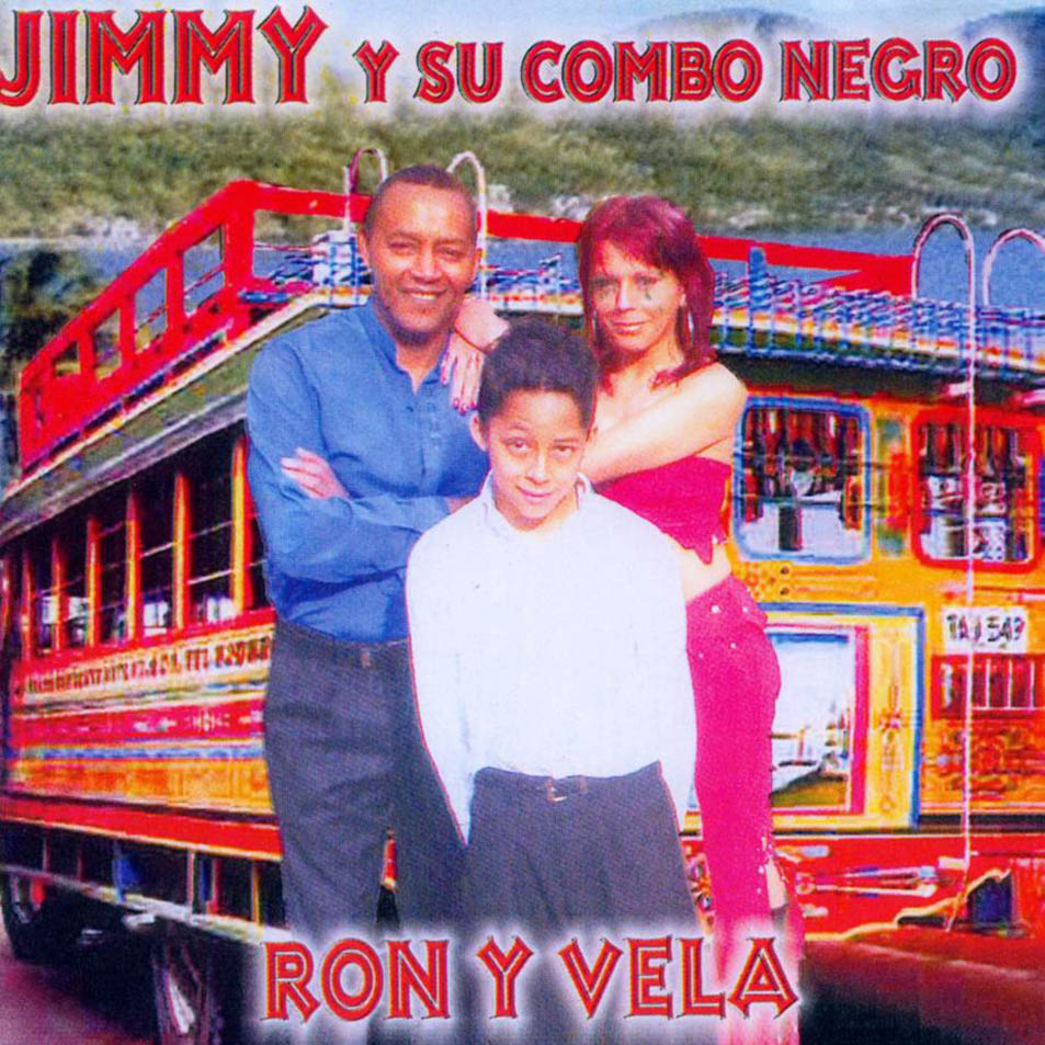 Cartula Frontal de Jimmy Y Su Combo Negro - Ron Y Vela