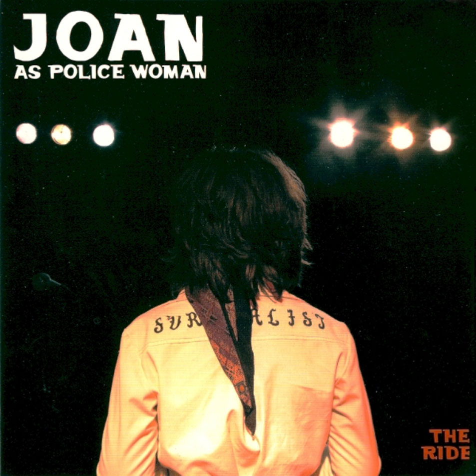 Cartula Frontal de Joan As Police Woman - The Ride (Cd Single)